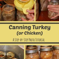 Canning Turkey or Chicken– Complete Photo Tutorial