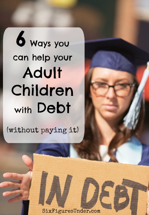 While you might want to pay off your adult child's debt, that's often not the best plan. There are many other ways to help your adult children with finances that don't require any money at all.