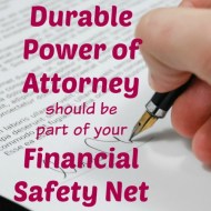 Why a Durable Power of Attorney is Part of Your Financial Safety Net