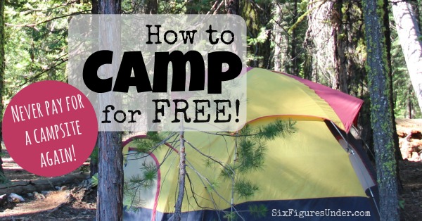 How to camp for free and never pay for a campsite again