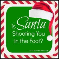 Is Santa Shooting You in the Foot?