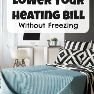 How to Lower Your Heating Bill Without Freezing — My Secret to Saving