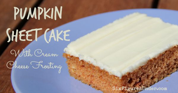 Pumpkin Sheet Cake with Cream Cheese Frosting- Perfect Dessert for a Fall Crowd