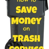 How to Save Money on Trash Service🗑️