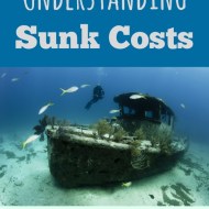 Understanding Sunk Costs– A Life-Changing Secret