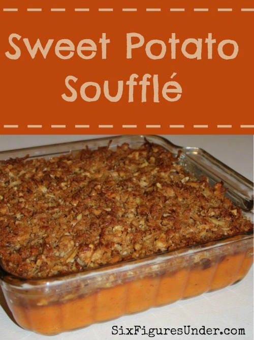 Sweet Potato Souffle-- A delicious fall dessert disquised as a side dish. A perfect addition to Thanksgiving dinner! Recipe and Tutorial