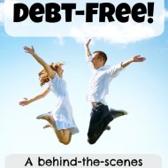 We’re Debt-Free! –A behind-the-scenes look at our journey to pay off $144,000 of debt!