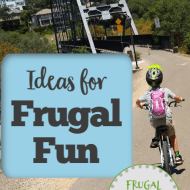 Frugal Entertainment– How to Have Fun on a Budget