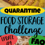 Quarantine Food Storage- FAQ and Update 4