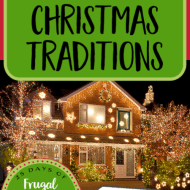 Free or Frugal Christmas Traditions