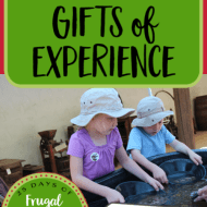 Giving Gifts of Experience