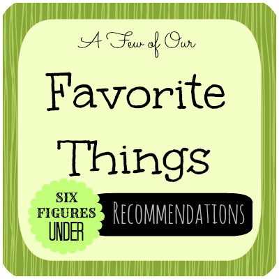 Recommendations from SixFiguresUnder.com: A few of our favorite things for home and finances