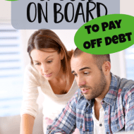 How to Get Your Spouse On Board with Paying off Debt