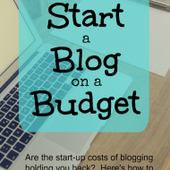 How to Start a Blog on a Budget