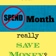 Does a No-Spend Month Really Save Money?